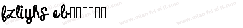 fzliyhs eb字体转换